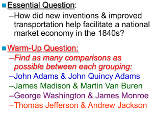 Essential Question: –How did new inventions &amp; improved