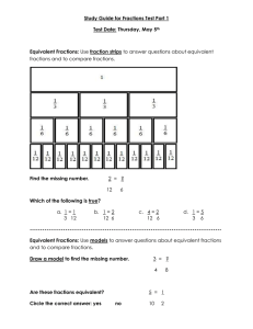 Study Guide for Fractions Test Part 1  Equivalent Fractions: