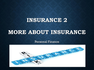 INSURANCE 2 MORE ABOUT INSURANCE Personal Finance