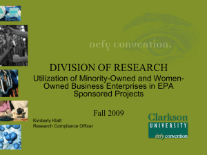 DIVISION OF RESEARCH Utilization of Minority-Owned and Women- Sponsored Projects