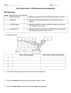 Quiz Study Guide - BIG Business and Immigration BIG Business  Name: __________________