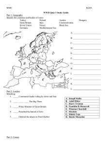 WWII Quiz 1 Study Guide Part 1: Geography Turkey