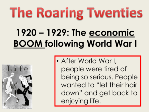1920 – 1929: The economic BOOM following World War I