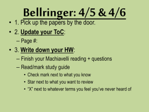 Bellringer: 4/5 &amp; 4/6 Update your ToC Write down your HW