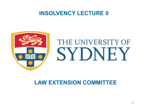 INSOLVENCY LECTURE 9 LAW EXTENSION COMMITTEE 1