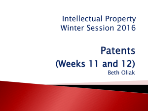 (Weeks 11 and 12) Intellectual Property Winter Session 2016 Beth Oliak