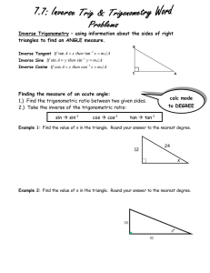 Inverse Trigonometry – using information about the sides of right