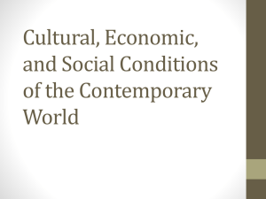 Cultural, Economic, and Social Conditions of the Contemporary World