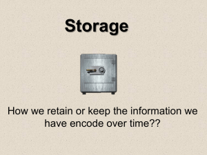 Storage How we retain or keep the information we