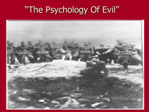 “The Psychology Of Evil”