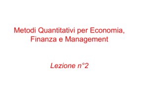 Metodi Quantitativi per Economia, Finanza e Management Lezione n°2