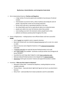 Big Business, Industrialization, and Immigration Study Guide  Positives and Negatives