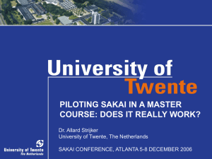 PILOTING SAKAI IN A MASTER COURSE: DOES IT REALLY WORK?