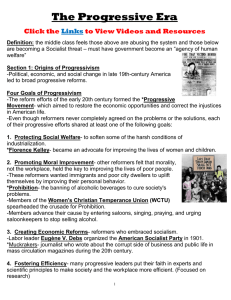 The Progressive Era Click the to View Videos and Resources Links