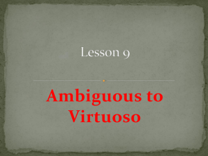 Ambiguous to Virtuoso
