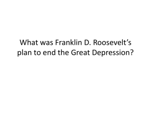 What was Franklin D. Roosevelt’s plan to end the Great Depression?
