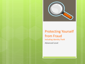 Protecting Yourself from Fraud including Identity Theft Advanced Level