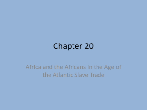 Chapter 20 Africa and the Africans in the Age of