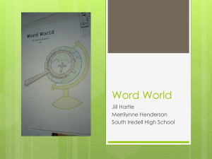 Word World Jill Hartle Merrilynne Henderson South Iredell High School