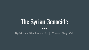 The Syrian Genocide By: Iskandar Khabbaz, and Ranjit Zorawar Singh Virk