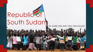 Republic of South Sudan BY MARK LINK AND TARA GRAVALLESE