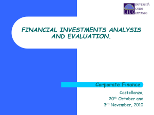 FINANCIAL INVESTMENTS ANALYSIS AND EVALUATION. Corporate Finance Castellanza,