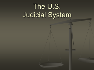 The U.S. Judicial System