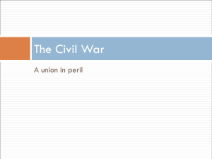 The Civil War A union in peril