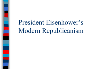 President Eisenhower’s Modern Republicanism