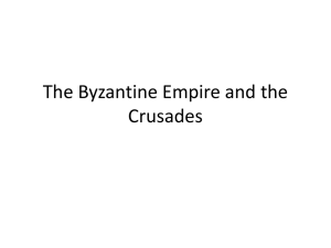 The Byzantine Empire and the Crusades