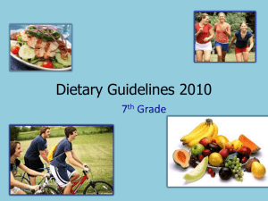 Dietary Guidelines 2010 7 Grade th