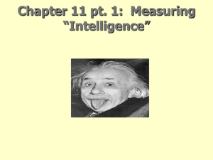 Chapter 11 pt. 1:  Measuring “Intelligence”