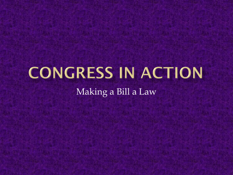 Making A Bill A Law