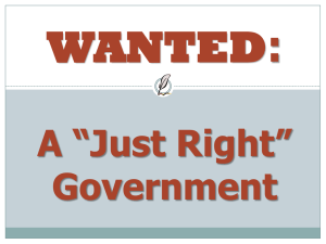 WANTED: A “Just Right” Government