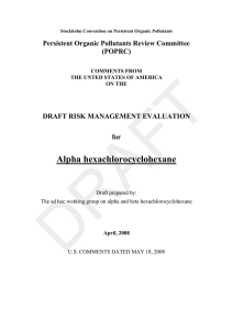 Alpha hexachlorocyclohexane Persistent Organic Pollutants Review Committee (POPRC) DRAFT RISK MANAGEMENT EVALUATION