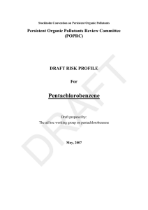 Pentachlorobenzene Persistent Organic Pollutants Review Committee (POPRC) DRAFT RISK PROFILE
