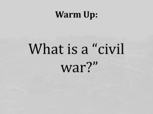 What is a “civil war?” Warm Up:
