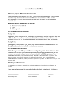 Interactive Notebook Guidelines:  What is the purpose of the interactive notebooks?