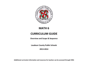 MATH 6 CURRICULUM GUIDE Overview and Scope &amp; Sequence