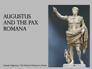Augustus and the Pax Romana Caesar Augustus, The Vatican Museums, Rome