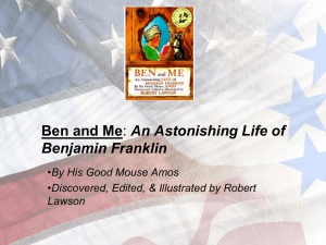 Ben and Me Benjamin Franklin By His Good Mouse Amos
