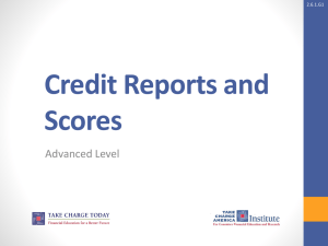 Credit Reports and Scores Advanced Level 2.6.1.G1