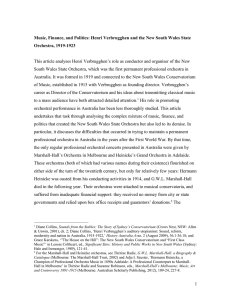 This article analyses Henri Verbrugghen’s role as conductor and organiser... South Wales State Orchestra, which was the first permanent professional... Music, Finance, and Politics: Henri Verbrugghen and the New South...