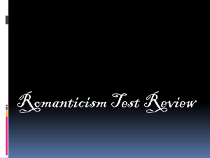 Romanticism Test Review