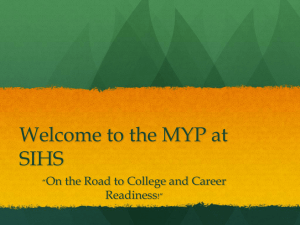 Welcome to the MYP at SIHS Readiness