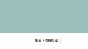 NEW KINGDOMS