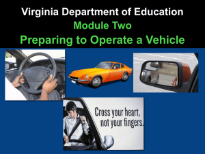 Preparing to Operate a Vehicle Virginia Department of Education Module Two