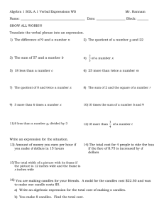 Algebra 1 SOL A.1 Verbal Expressions WS    ... Name: ________________________________________  Date: __________________ Block: _______