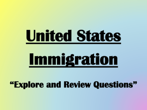 United States Immigration “Explore and Review Questions”