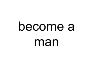 become a man